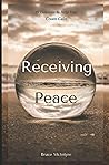 Receiving Peace: ...