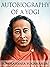 Autobiography of a Yogi by Paramhansa Yogananda (illustrated edition)