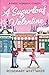 A Sugarloaf Valentine (Sugarloaf Bakery #1) by Rosemary Whittaker