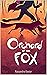 Orchard of the Fox