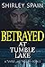 Betrayed at Tumble Lake (Tu...
