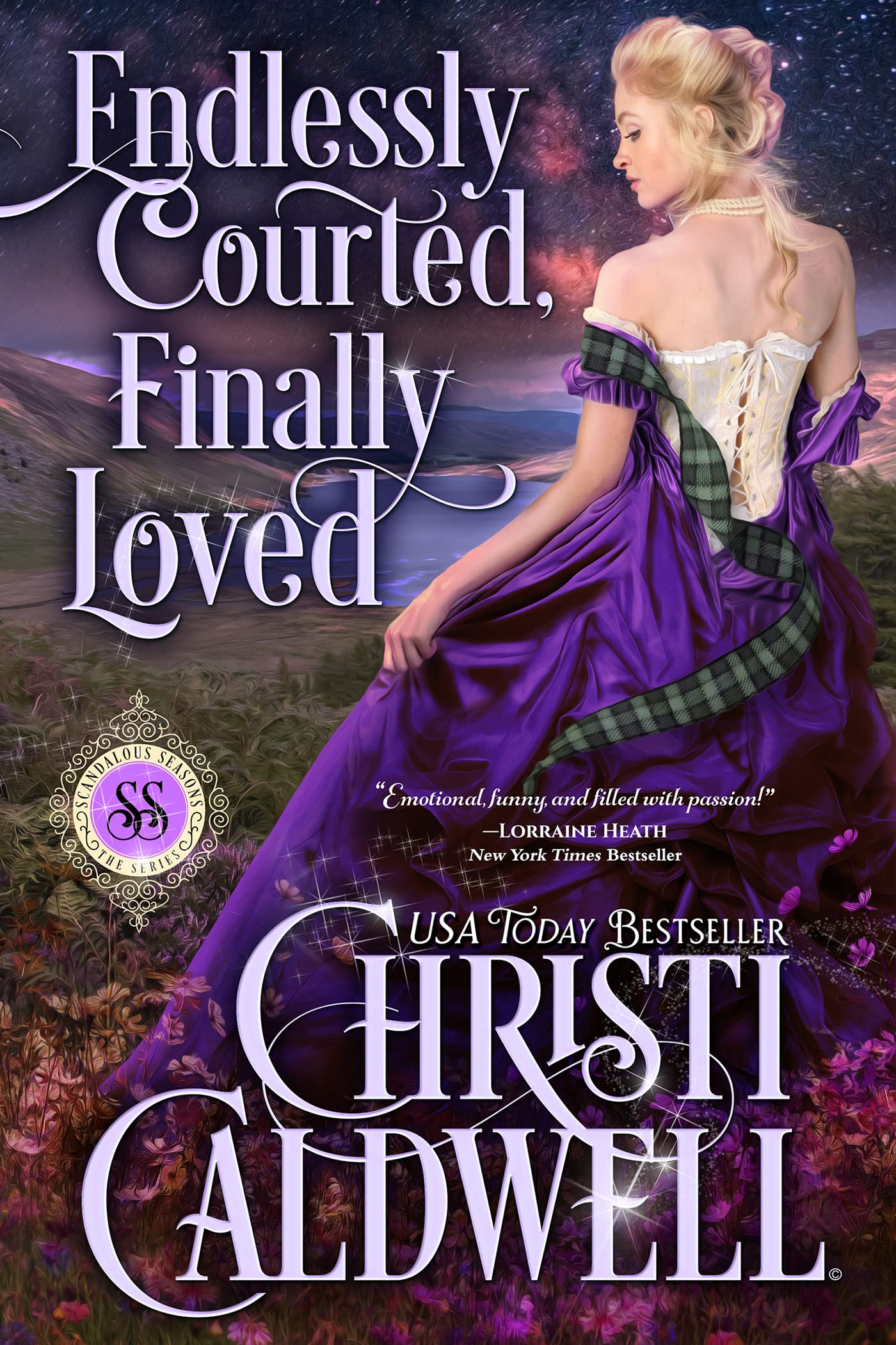 Endlessly Courted, Finally Loved (Scandalous Seasons #7)