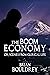 The Boom Economy: Or, Scene...