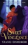 Sweet Vengeance (Sweet Demons, #1)