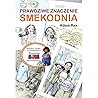 Prawdziwe znaczenie smekodnia