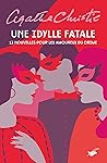Une idylle fatale...