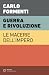 Guerra e rivoluzione I: Le ...