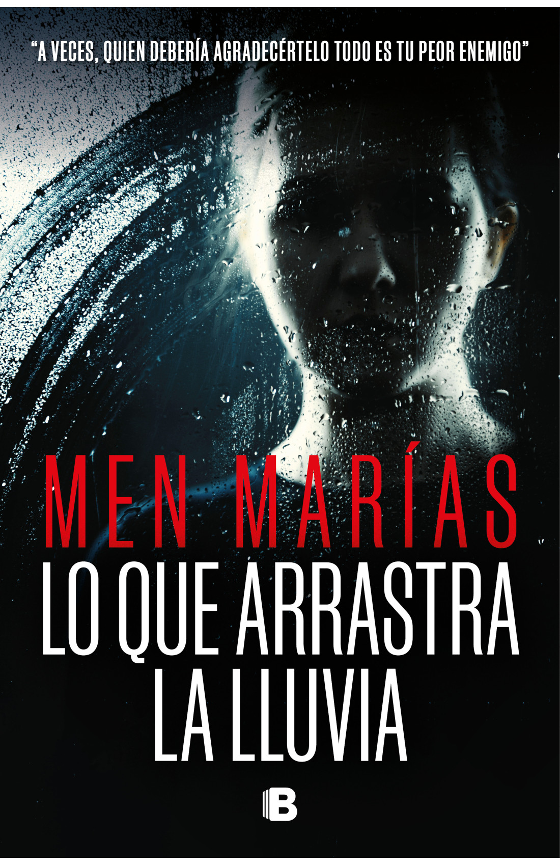 Lo que arrastra la lluvia (Paperback)