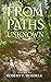 From Paths Unknown
