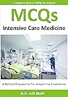 MCQs: Intensive Care Medicine MCQs: Intensive Care Medicine