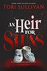 An Heir for Silas (The Dark Life of Silas Book 2)