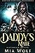 Daddy’s Mate (Silverdale Wo...