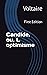 Candide, ou, L optimisme: First Edition (French Edition)