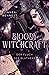 Bloody Witchcraft: Der Fluch der Bluthexe (German Edition)