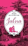 Jalna : La saga d...