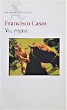 Yo, Yegua