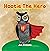 Hootie The Hero: Farm Stori...