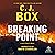 Breaking Point (Joe Pickett #13)
