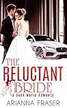The Reluctant Bride