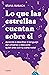 Lo que las estrellas cuentan sobre ti by Silvia Susach