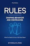 Rules: Shaping Be...