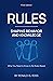 Rules: Shaping Behavior and Knowledge