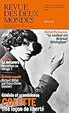 Revue des Deux Mondes février 2023: Colette, une leçon de liberté (French Edition) Revue des Deux Mondes février 2023: Colette, une leçon de liberté (French Edition)
