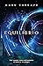 Equilibrio (Spanish Edition)