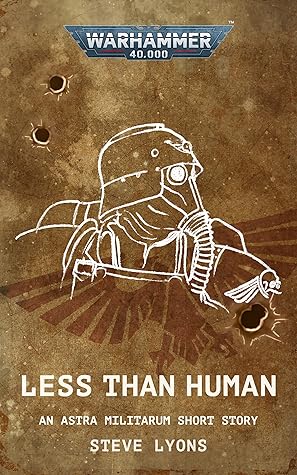 Less Than Human (Warhammer 40,000)