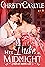 Her Duke at Midnight by Christy Carlyle Her Duke at Midnight by Christy Carlyle