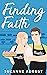 Finding Faith: A Sweet Youn...