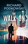 The Walk-On The Walk-On