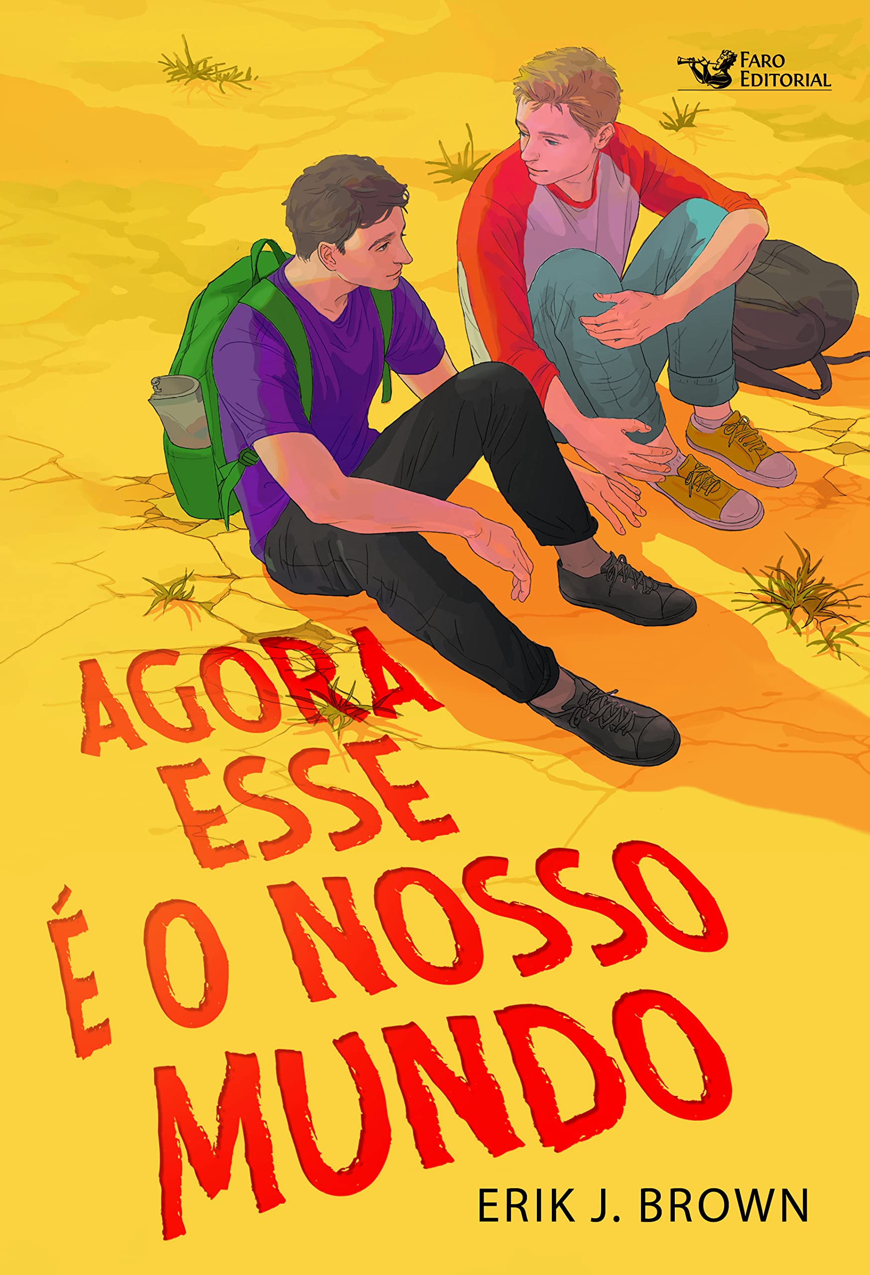 Agora esse é o nosso mundo