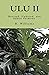 ULU: II