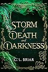 Storm of Death and Darkness (Storm of Chaos and Shadows, #3) Storm of Death and Darkness (Storm of Chaos and Shadows, #3)