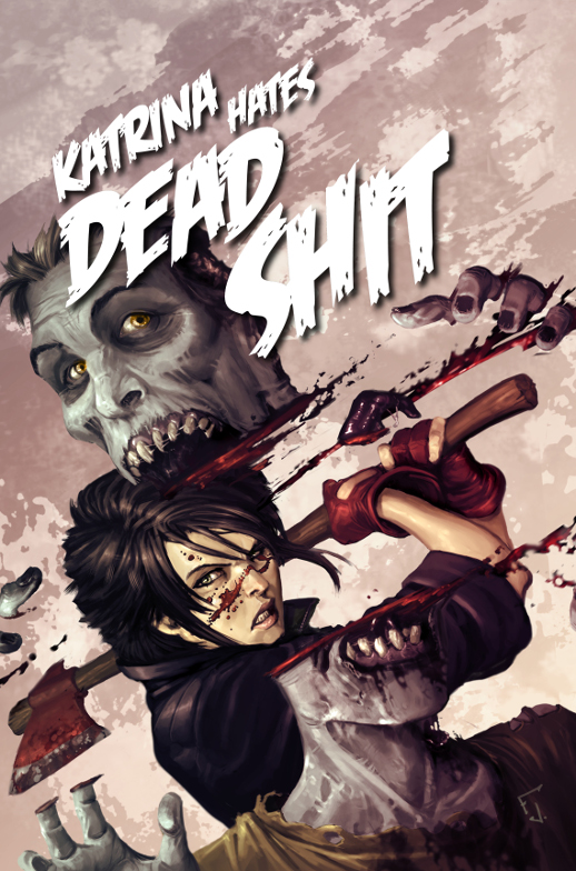 Katrina Hates Dead Shit