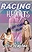Racing Hearts: A Lesbian/Tr...