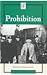 Prohibition (History Firsthand)