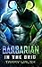 Barbarian in the Brig (Fate...