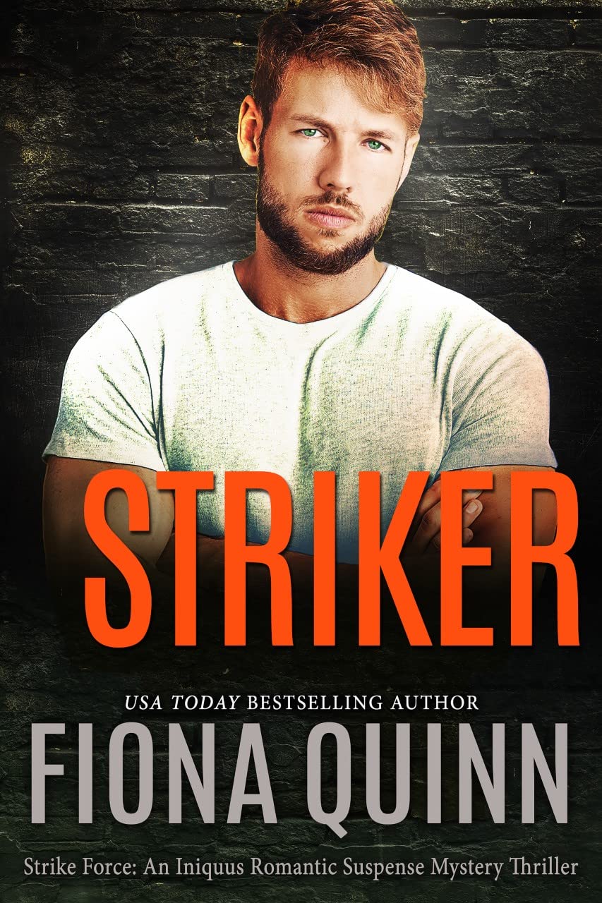 Striker (Strike Force #5; Iniquus)