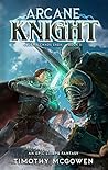 Arcane Knight 3 (Order & Chaos #3)