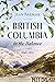 British Columbia in the Balance by Jean Barman