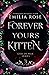 Forever Yours, Kitten (God of War, #3)