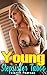 Hot Young Stepsister Taboo Creampie Sex Fantasy: Busty Young Girls Erotic Submission, Bottom Spreading Naughty Pleasure,