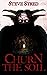 Churn the Soil