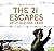 The 21 Escapes of Lt Alasta...