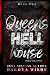 Queens of Hell House: A Kildale Academy Novel (Kildale Academy Series)