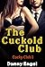 The Cuckold Club - a Hotwif...