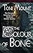 The Colour of Bone (Sebastian Foxley Medieval Mystery #8)
