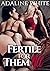 Fertile for Them All by Adaline White